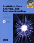 Image for Statistics, Data Analysis and Decision Modeling