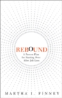 Image for Rebound : A Proven Plan for Starting Over After Job Loss
