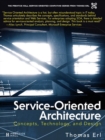 Image for Service-oriented architecture: concepts, technology, and design