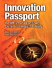 Image for Innovation passport: the IBM First-of-a-Kind (FOAK) journey from research to reality