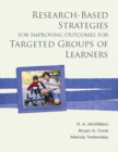 Image for Research-Based Strategies for Improving Outcomes for Targeted Groups of Learners