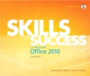 Image for Skills for success with Office 2010Volume 1 : Volume 1