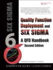 Image for Quality Function Deployment and Six Sigma, Second Edition: A QFD Handbook