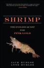 Image for Shrimp: the endless quest for pink gold