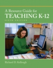 Image for Resource Guide for Teaching K-12, A