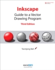 Image for Inkscape : Guide to a Vector Drawing Program