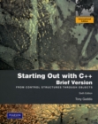 Image for Starting Out with C++ Brief