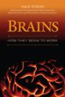 Image for Brains: how they seem to work