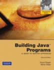 Image for Building Java programs  : a back to basics approach