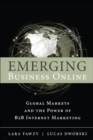 Image for Emerging business online  : global markets and the power of B2B Internet marketing