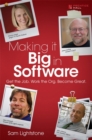 Image for Making it big in software: get the job. Work the org. Become great