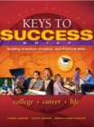 Image for Keys to success  : building analytical, creative and practical skills