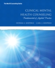 Image for Clinical Mental Health Counseling : Fundamentals of Applied Practice