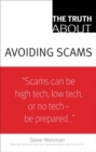 Image for The Truth About Avoiding Scams