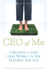 Image for CEO of Me: Creating a Life That Works in the Flexible Job Age
