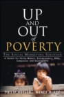 Image for Up and out of poverty  : the social marketing solution