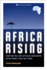Image for Africa Rising: How 900 Million African Consumers Offer More Than You Think
