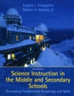 Image for Science instruction in the middle and secondary schools  : developing fundamental knowledge and skills