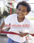 Image for The whole child  : developmental education for the early years