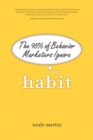Image for Habit: The 95% of Behavior Marketers Ignore