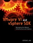 Image for VMware VI SDK  : mastering the virtual infrastructure