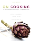 Image for On cooking  : a textbook of culinary fundamentals