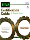 Image for DB2 Certification Guide for Common Servers