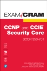 Image for CCNP and CCIE Security Core SCOR 350-701 Exam Cram