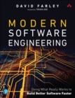 Image for Modern software engineering  : doing what works to build better software faster
