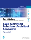 Image for AWS Certified Solutions Architect - Associate (SAA-C02) Cert Guide