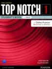 Image for Top Notch Level 1 Student&#39;s Book &amp; eBook with with Online Practice, Digital Resources &amp; App