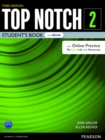 Image for Top Notch Level 2 Student&#39;s Book &amp; eBook with with Online Practice, Digital Resources &amp; App