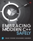 Image for Embracing Modern C++ Safely