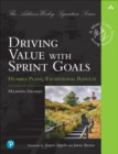 Image for Driving value with sprint goals  : humble plans, exceptional results