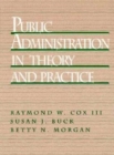 Image for Public Administration in Theory and Practice