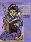 Image for A Celebration of Literature and Response, a:Children, Books and Teachersin K-8 Classrooms