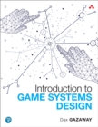 Image for Introduction to Game Systems Design