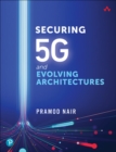 Image for Securing 5G and Evolving Architectures