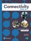 Image for Connectivity Level 4A Student&#39;s Book &amp; Interactive Student&#39;s eBook with Online Practice, Digital Resources and App