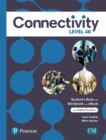 Image for Connectivity Level 4B Student&#39;s Book/Workbook &amp; Interactive Student&#39;s eBook with Online Practice, Digital Resources and App