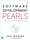 Image for Software development pearls: lessons from fifty years of software experience
