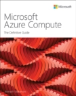 Image for Microsoft Azure Compute  : the definitive guide