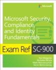 Image for Microsoft security, compliance, and identity fundamentals  : exam ref SC-900