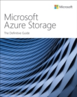 Image for Microsoft Azure Storage: The Definitive Guide