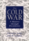 Image for The Cold War  : a history through documents