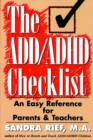 Image for The ADD ADHD Checklist : An Easy Reference for Parents and Teachers