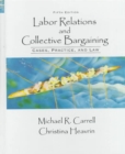 Image for Labor Relations and Collective Bargaining