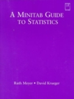 Image for A Minitab Guide to Statistics