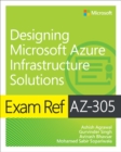 Image for Exam Ref AZ-305 Designing Microsoft Azure Infrastructure Solutions