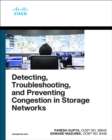 Image for Detecting, troubleshooting, and preventing congestion in storage networks